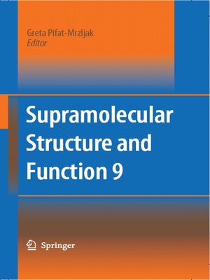 cover image of Supramolecular Structure and Function 9
